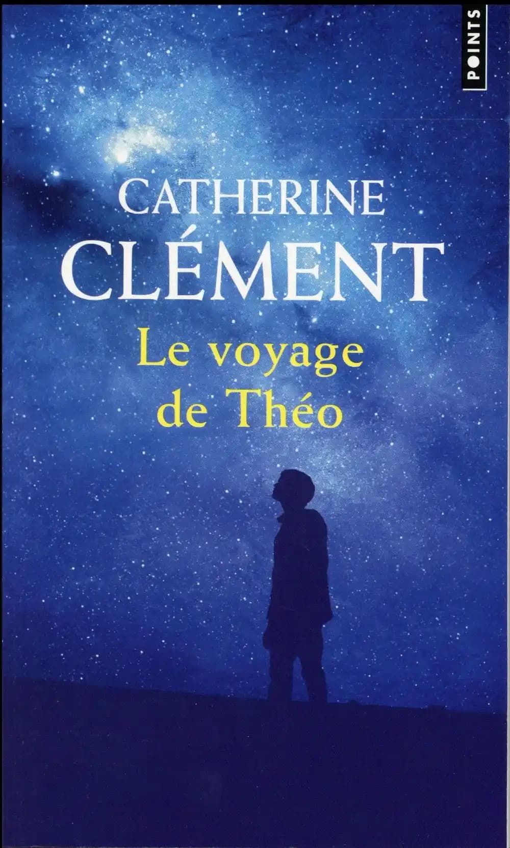 Le voyage de Théo : roman (Préface inédite de l'auteur) Catherine Clément
