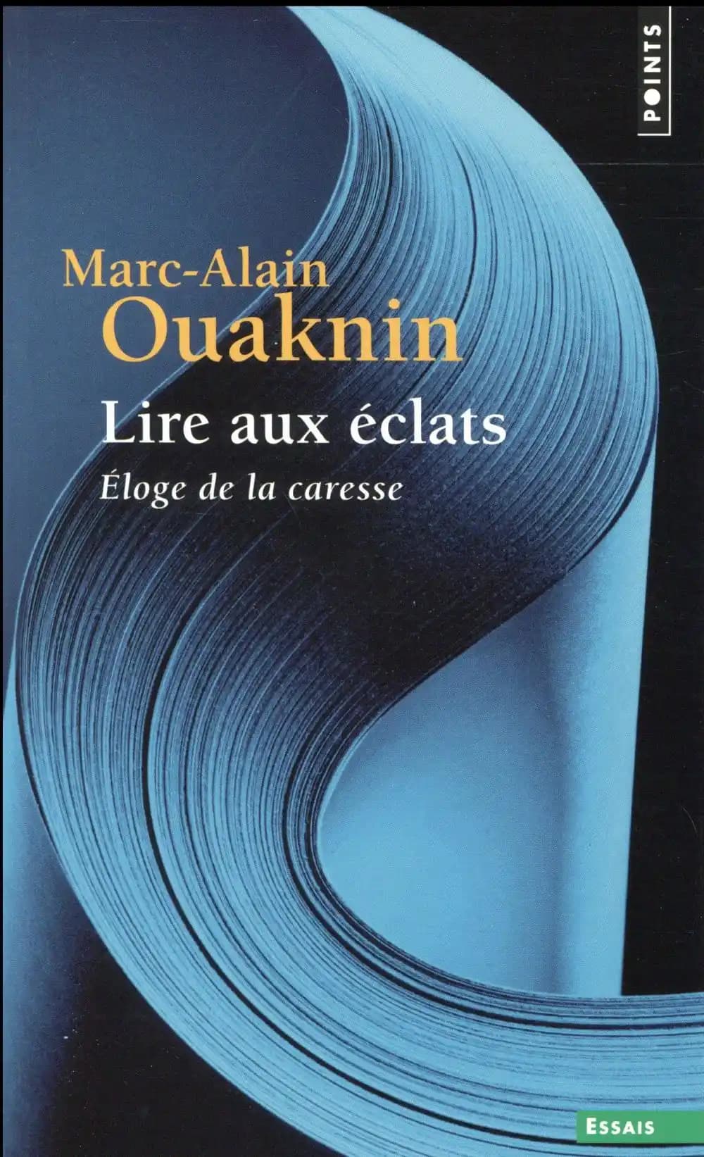 Lire aux éclats ; éloge de la caresse