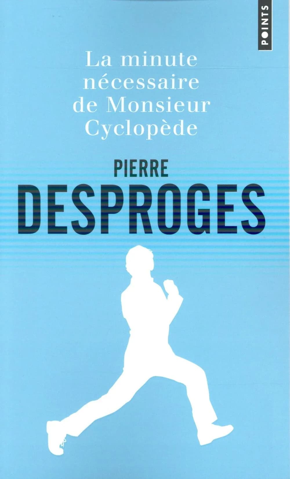 La minute nécessaire de monsieur Cyclopède