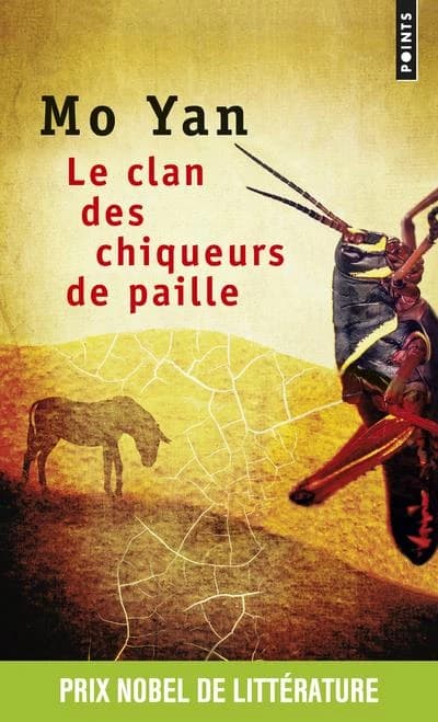 Le clan des chiqueurs de paille : roman