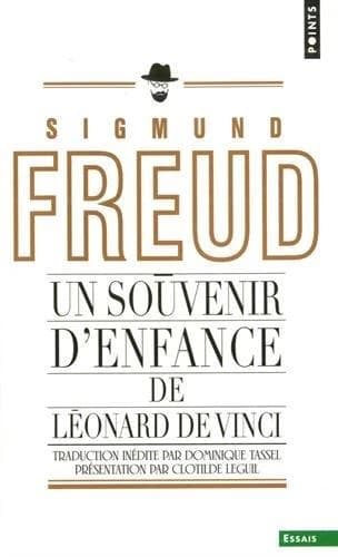 Un souvenir d'enfance de Léonard de Vinci ([Nouvelle éd.]) Sigmund Freud ; traduit de l'allemand par Dominique Tassel ; présentation et notes par Clotilde Leguil