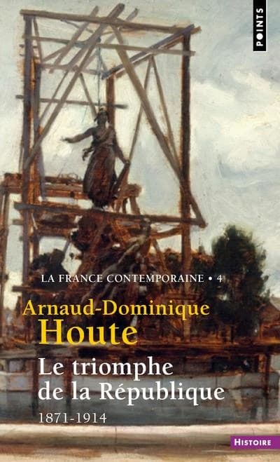 Le triomphe de la République, 1871-1914
