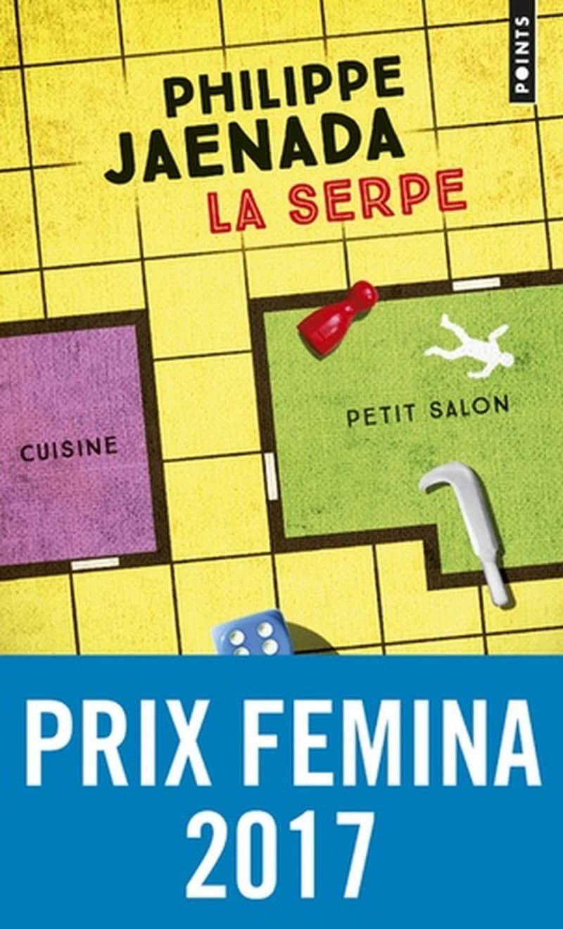 La serpe : roman