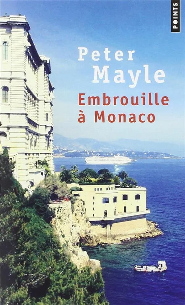 Embrouille à Monaco : roman