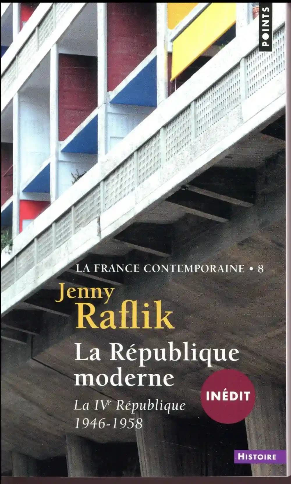 La République moderne : la IVe République, 1946-1958