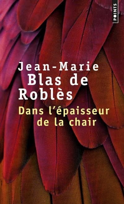 Dans l'épaisseur de la chair : roman