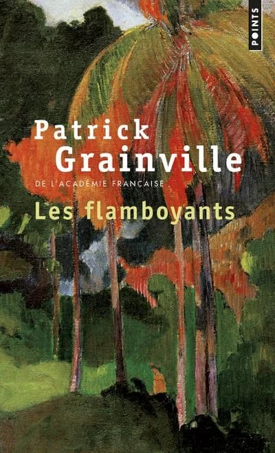 Les flamboyants : roman