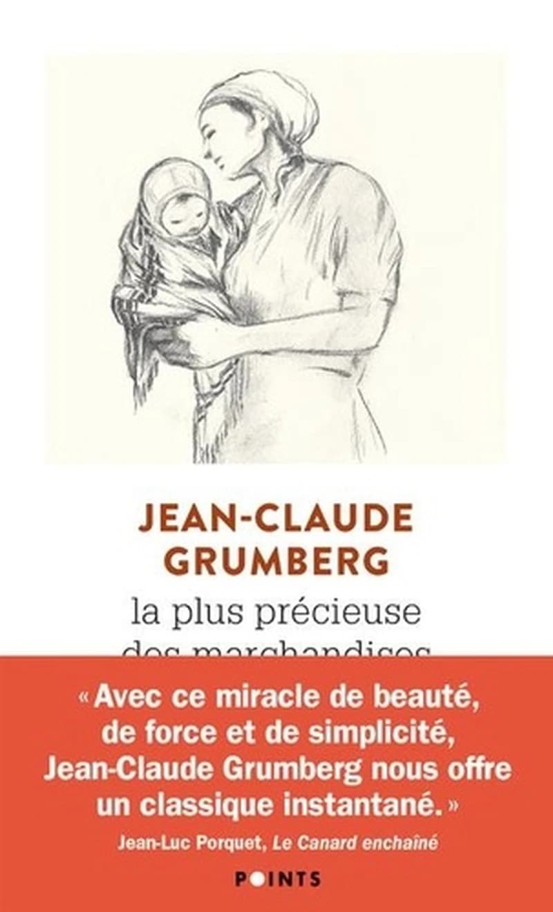 La plus précieuse des marchandises : un conte