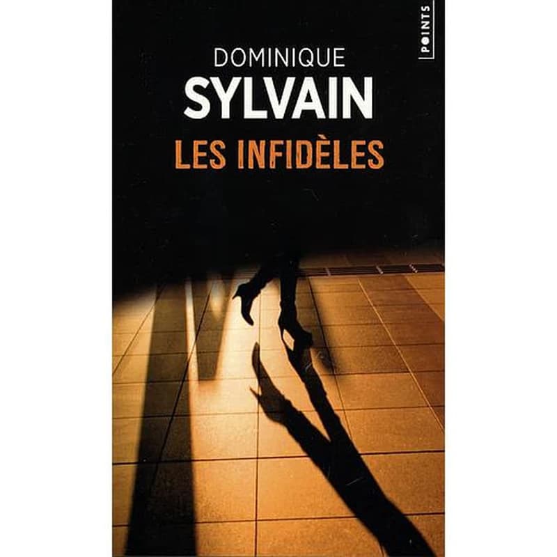 Les infidèles