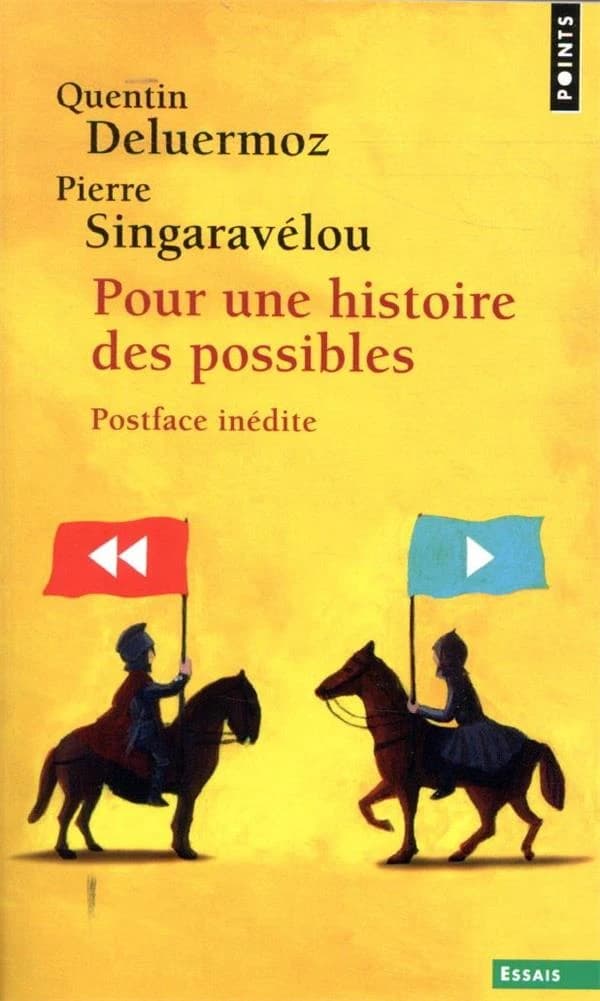 Pour une histoire des possibles : analyses contrefactuelles et futurs non advenus