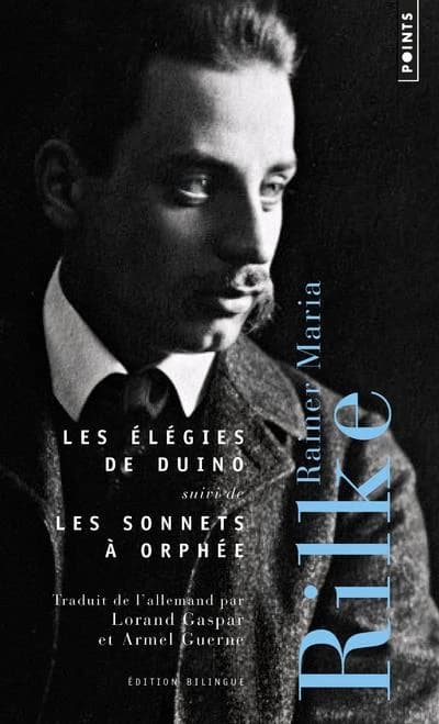 Les élégies de Duino ; suivi de Les sonnets à Orphée : poésie (Éd. bilingue) Rainer Maria Rilke ; traduit de l'allemand par Lorand Gaspar et Armel Guerne