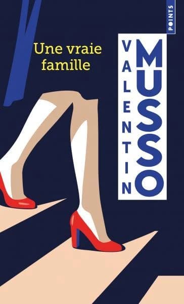 Une vraie famille : roman