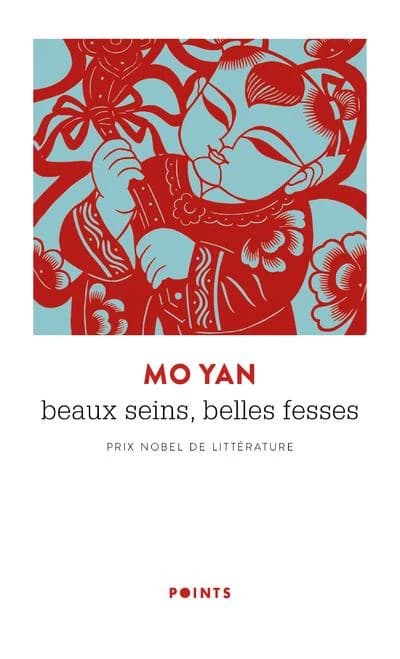 Beaux seins, belles fesses : les enfants de la famille Shangguan : roman