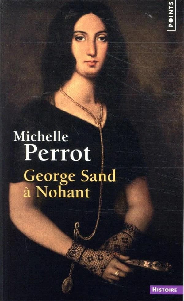 George Sand à Nohant : une maison d'artiste