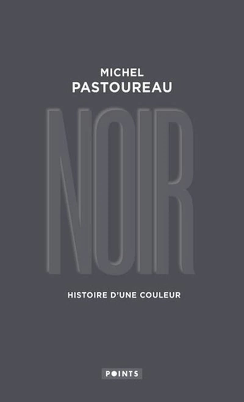Noir : histoire d'une couleur (Éd. collector) Michel Pastoureau