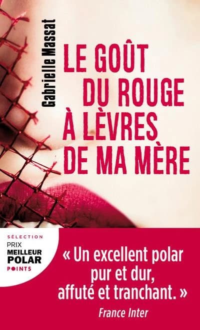Le Goût du rouge à lèvres de ma mère