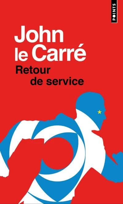Retour de service : roman