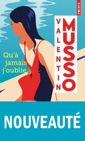 Qu'à jamais j'oublie : roman