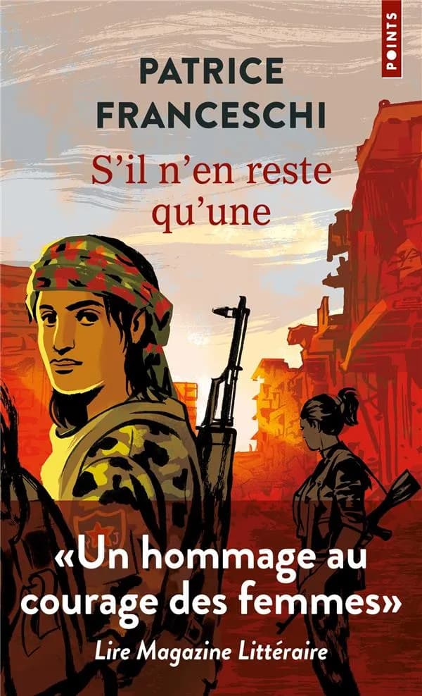 S'il n'en reste qu'une : roman