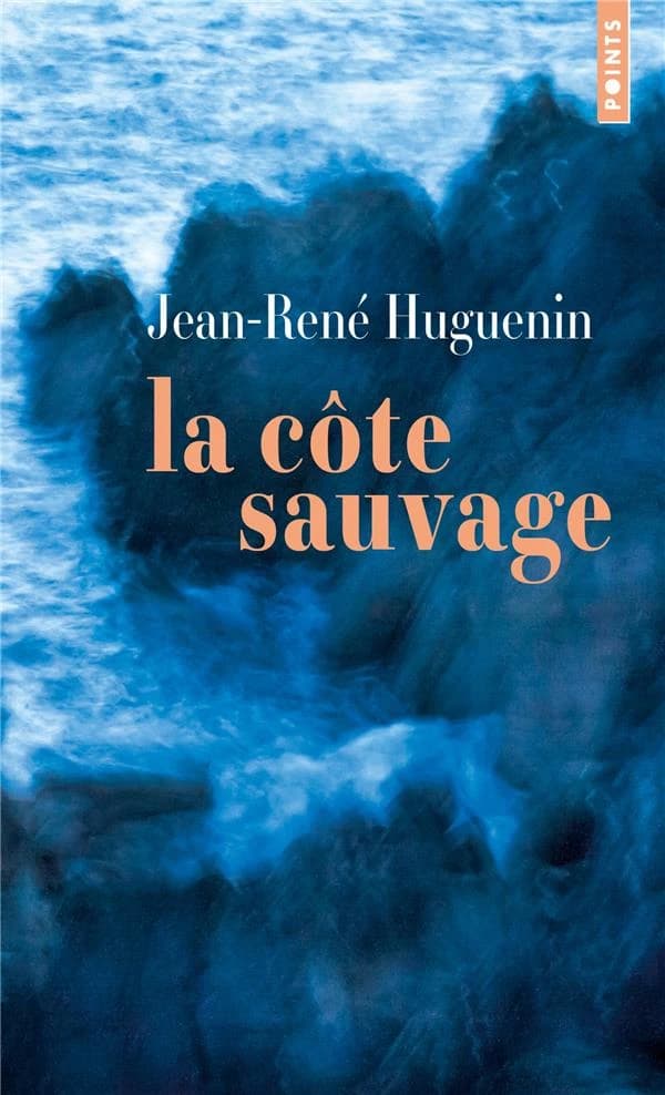La Côte sauvage : roman