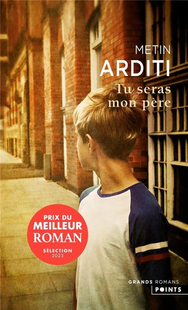 Tu seras mon père : roman