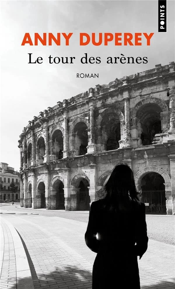 Le tour des arènes : roman