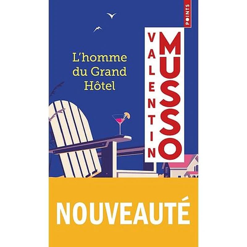 L'homme du Grand Hôtel : roman