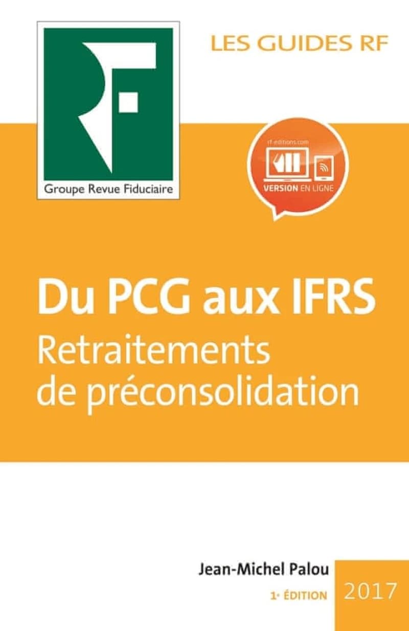 Du PCG aux IFRS : travaux de préconsolidation