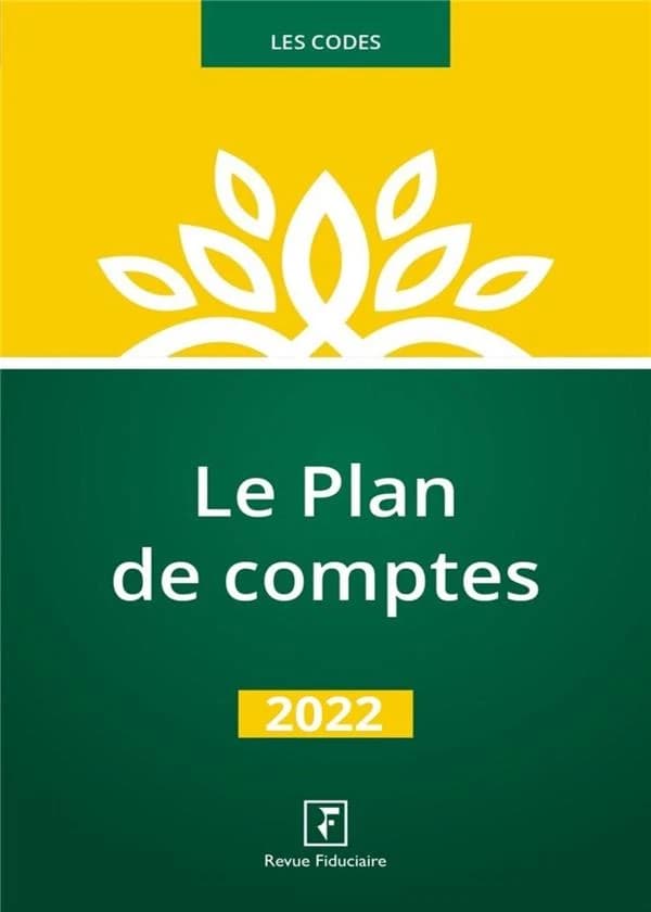 Le plan de comptes ([Éd.] 2022, à jour au 1er janvier 2022)