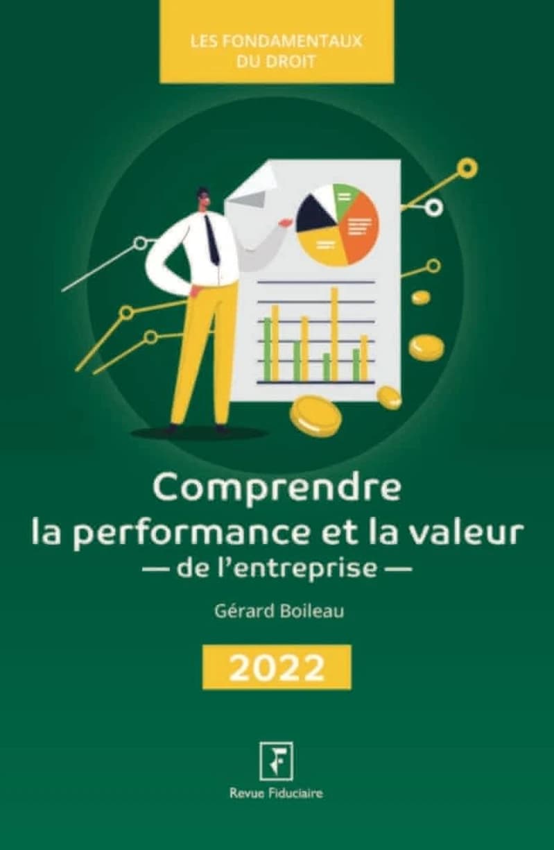 Comprendre la performance et la valeur de l'entreprise