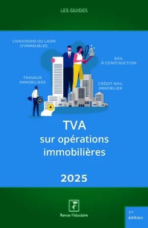 TVA sur opérations immobilières