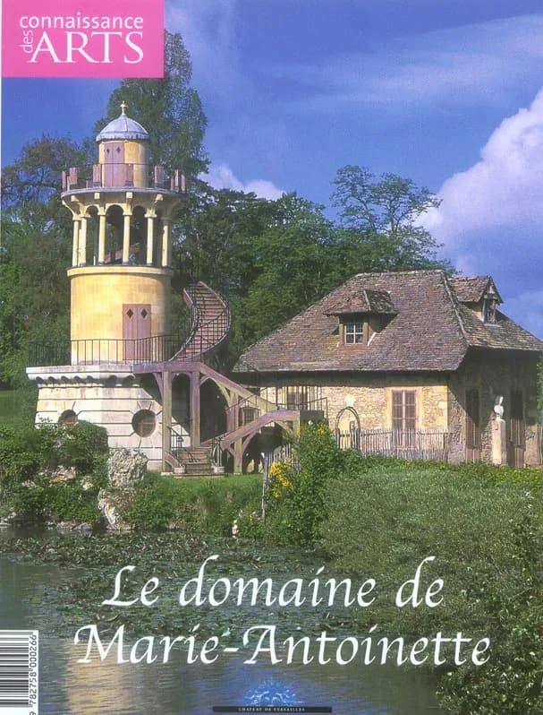 Le domaine de Marie-Antoinette