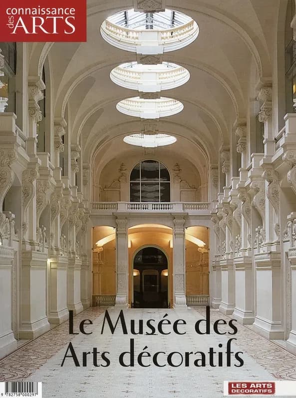 Connaissance des arts Hors-Série : le musée des arts décoratifs