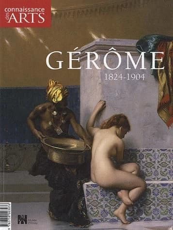Connaissance des arts Hors-Série n.469 : Gérôme ; 1824-1904