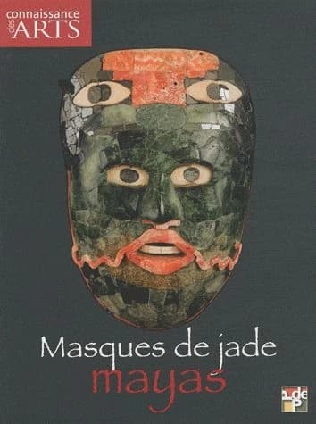 Connaissance des arts Hors-Série n.481 : masques de jade mayas