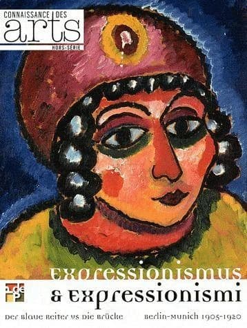 Connaissance des arts Hors-Série n.511 : expressionismus & expressionismi