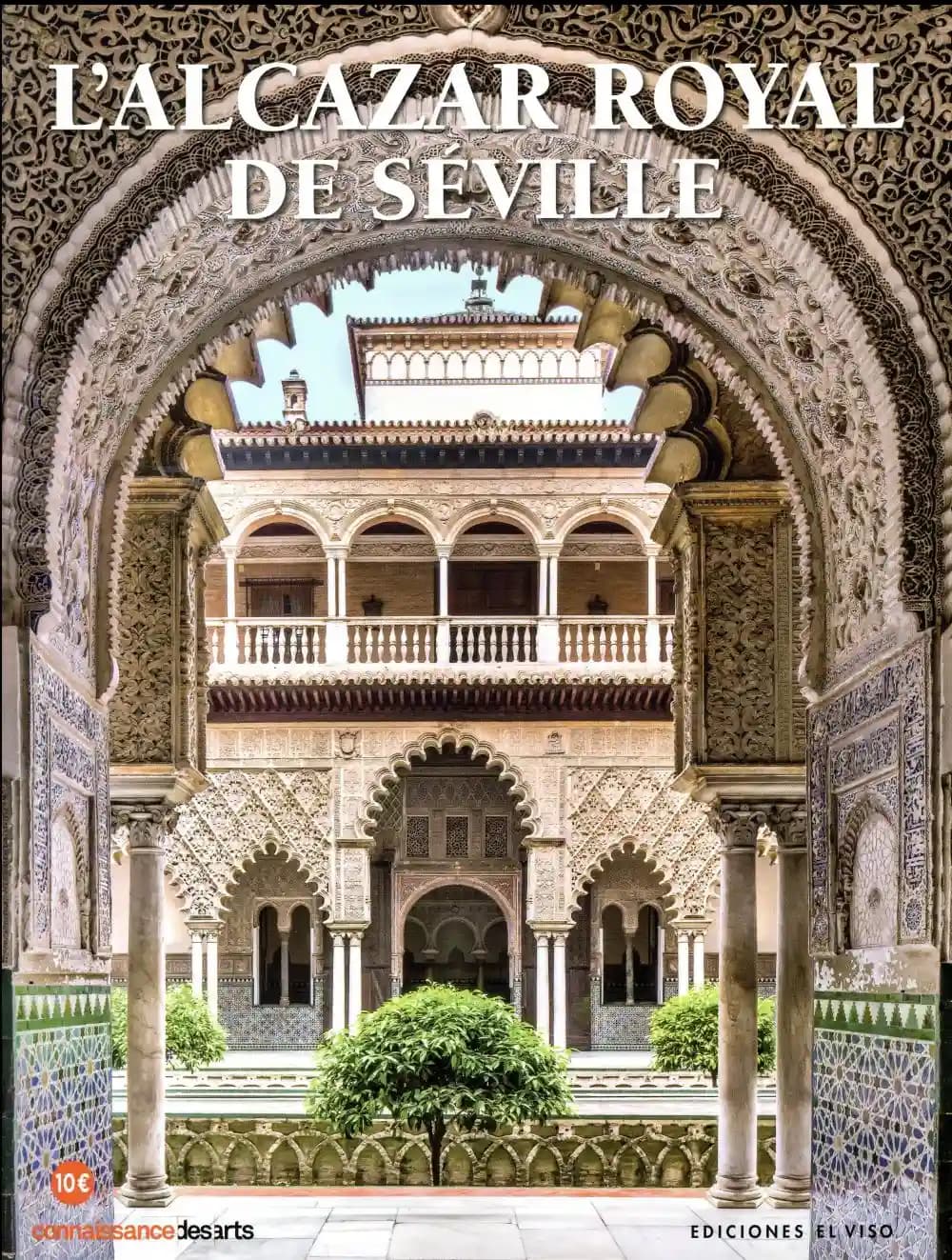 L'Alcazar royal de Séville