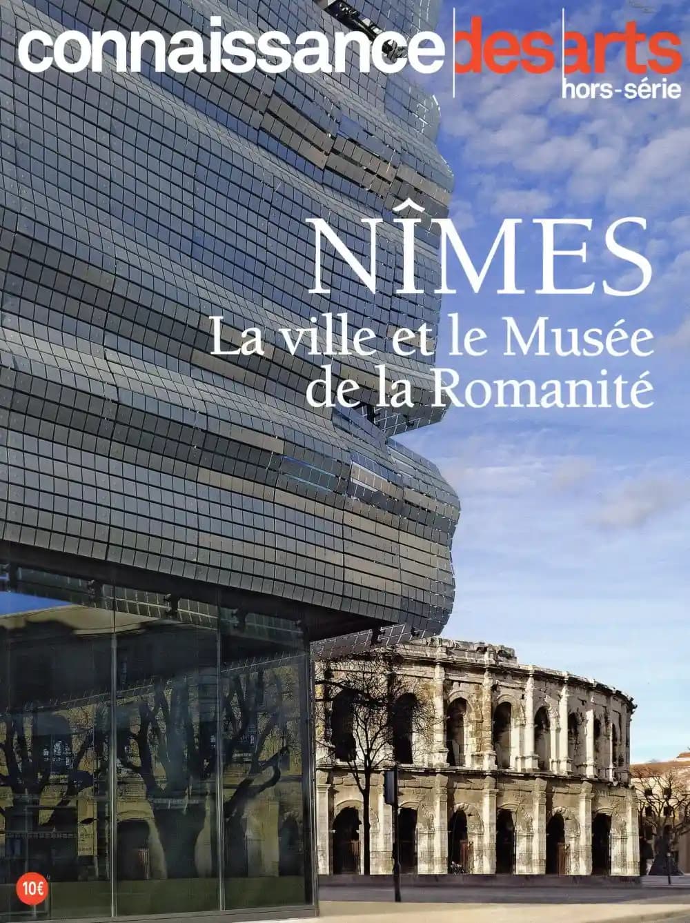 Nîmes et le musée de la romanité