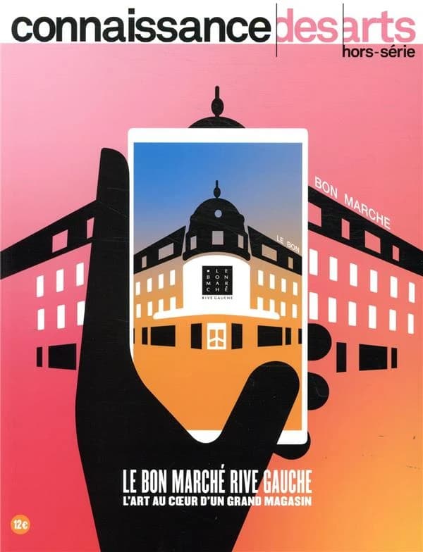 Connaissance des arts Hors-Série n.902 : le Bon Marché rive gauche ; l'art au coeur d'un grand magasin