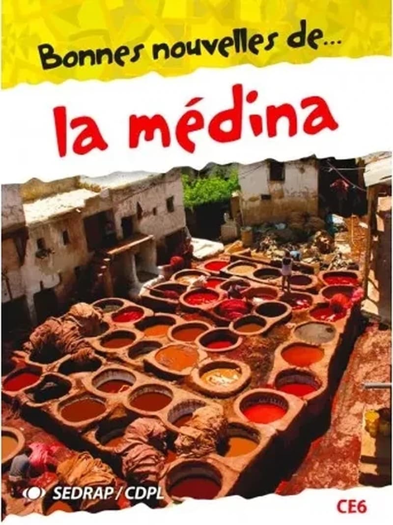 Bonnes nouvelles de... la médina