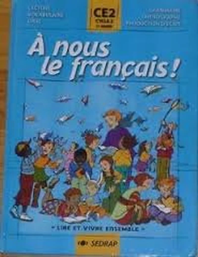 A NOUS LE FRANCAIS CE2 CAHIER D'ACTIVITES N2 EDITION POUR