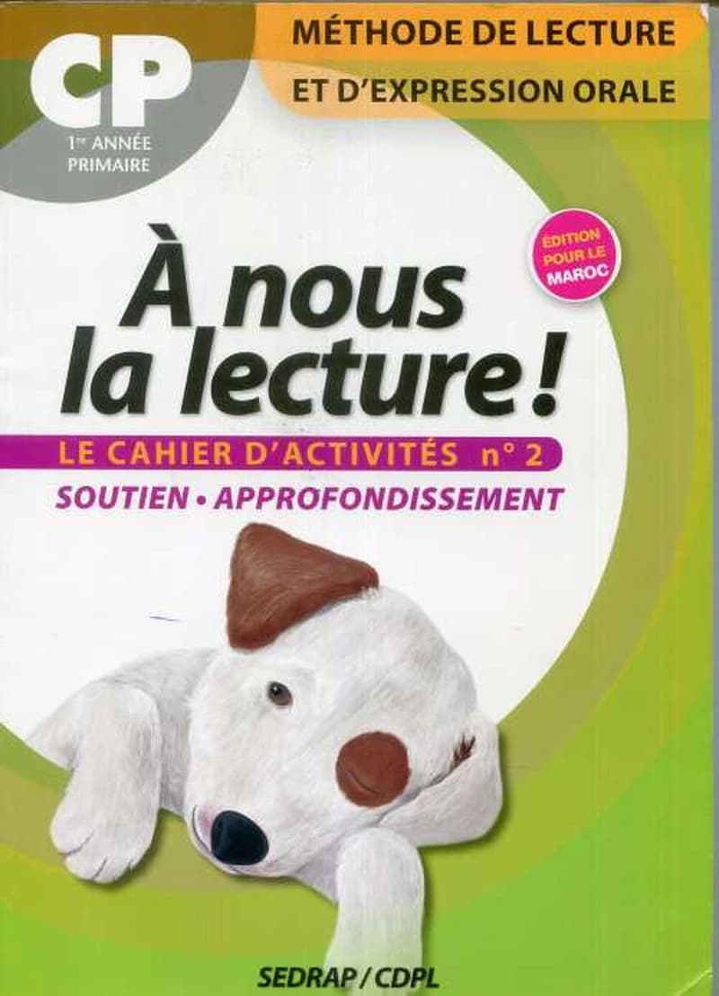 A NOUS LA LECTURE CP LE CAHIER D'ACTIVITES N2 EDITION POUR