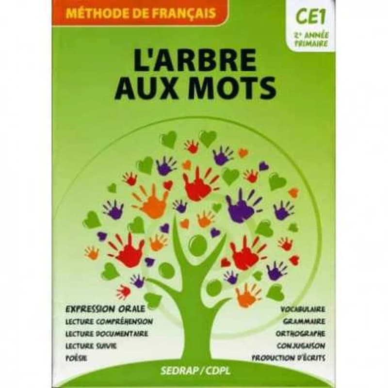 L'arbre aux mots : CE1, 2e année primaire : méthode de français