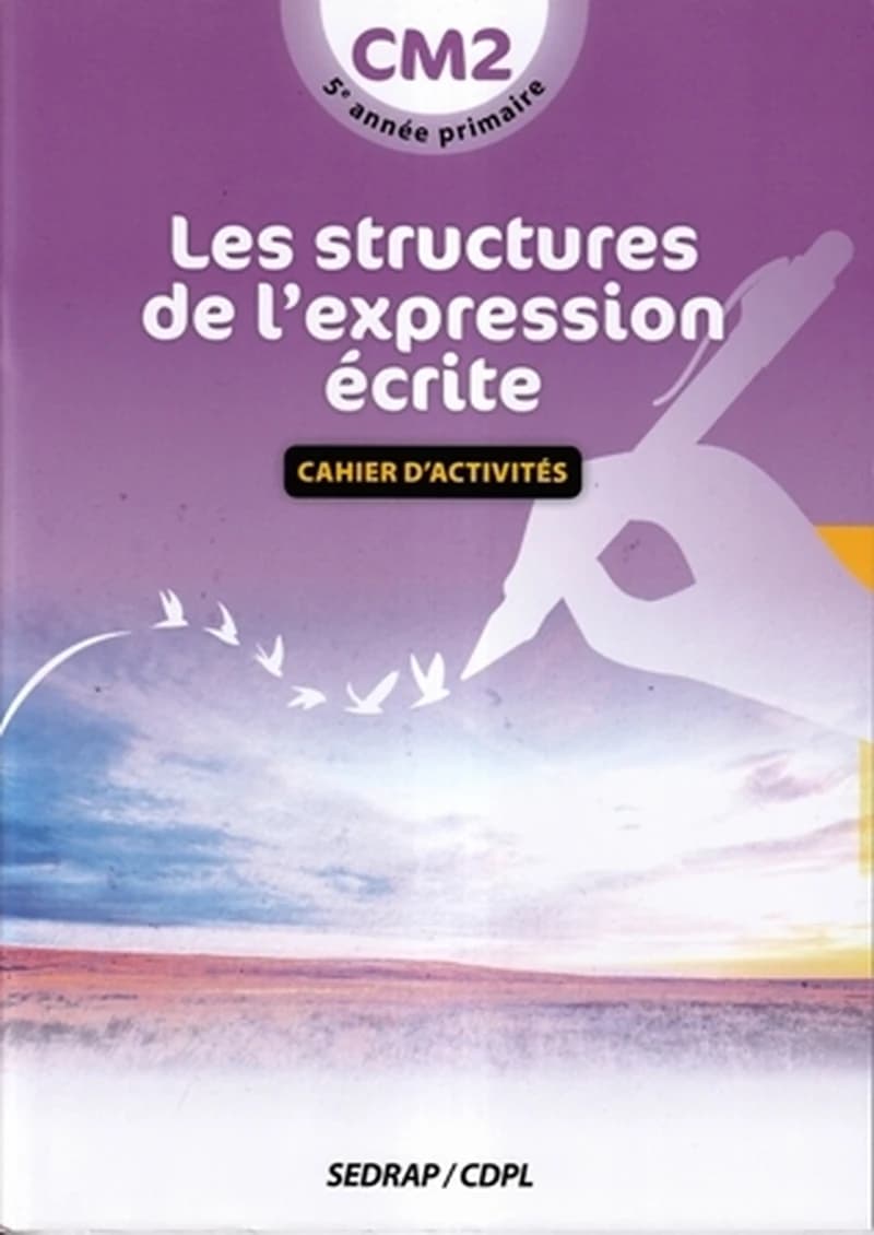Les Structures d'expression écrite CM2
