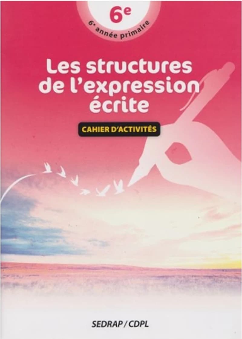 Les Structures d'expression écrite 6°