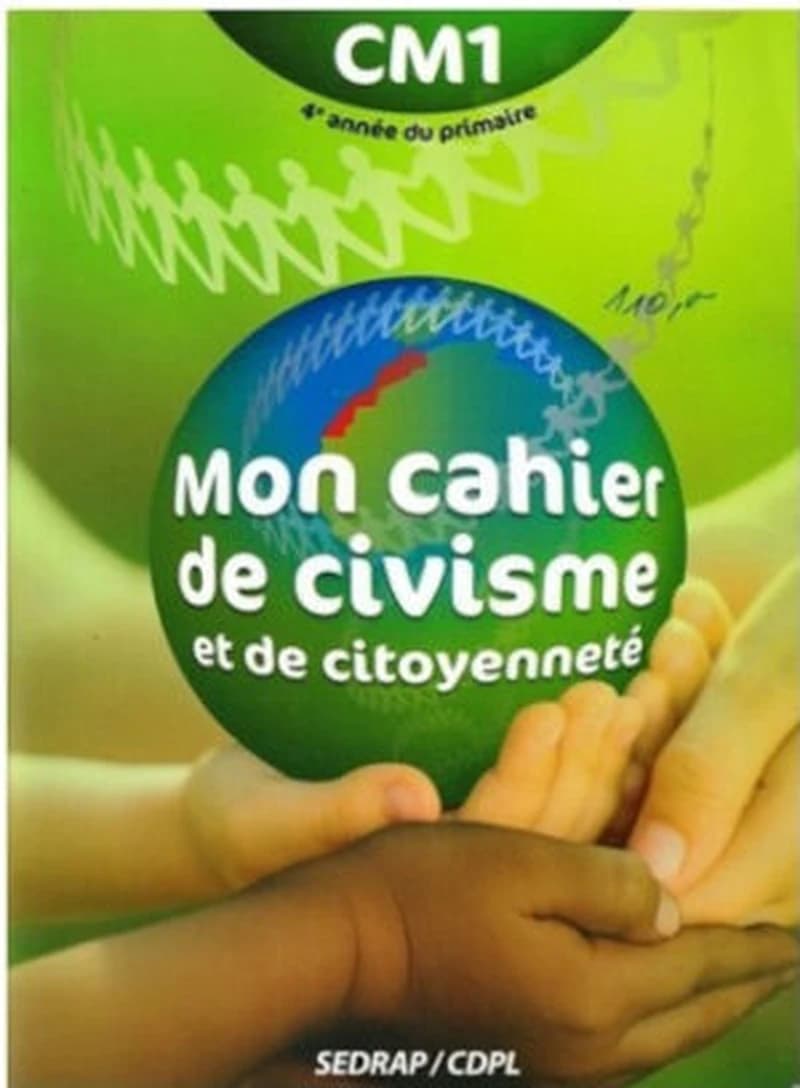 Mon cahier de civisme & de citoyenneté CM1