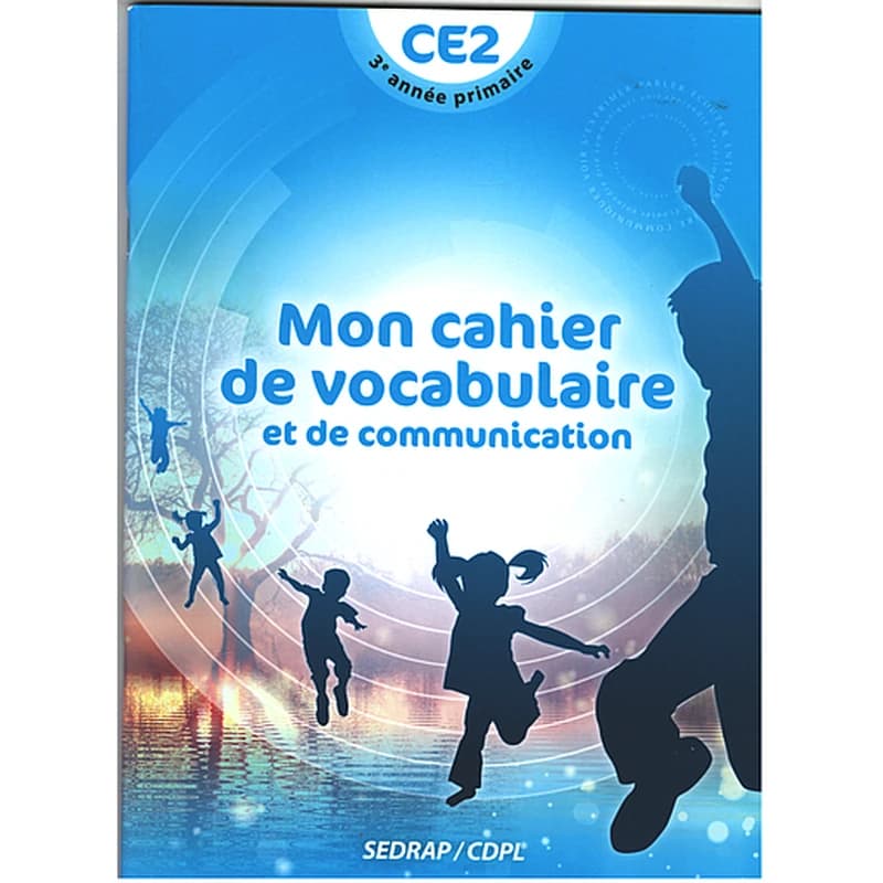 Mon cahier de vocabulaire & communication CE2