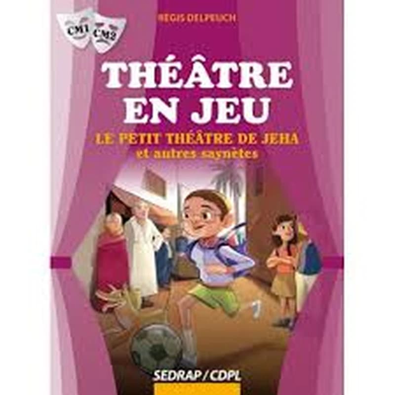 Le petit théâtre de Jeha : et autres saynètes