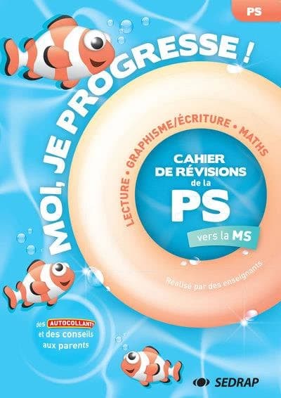 Moi, je progresse ! : PS ; cahier de révision