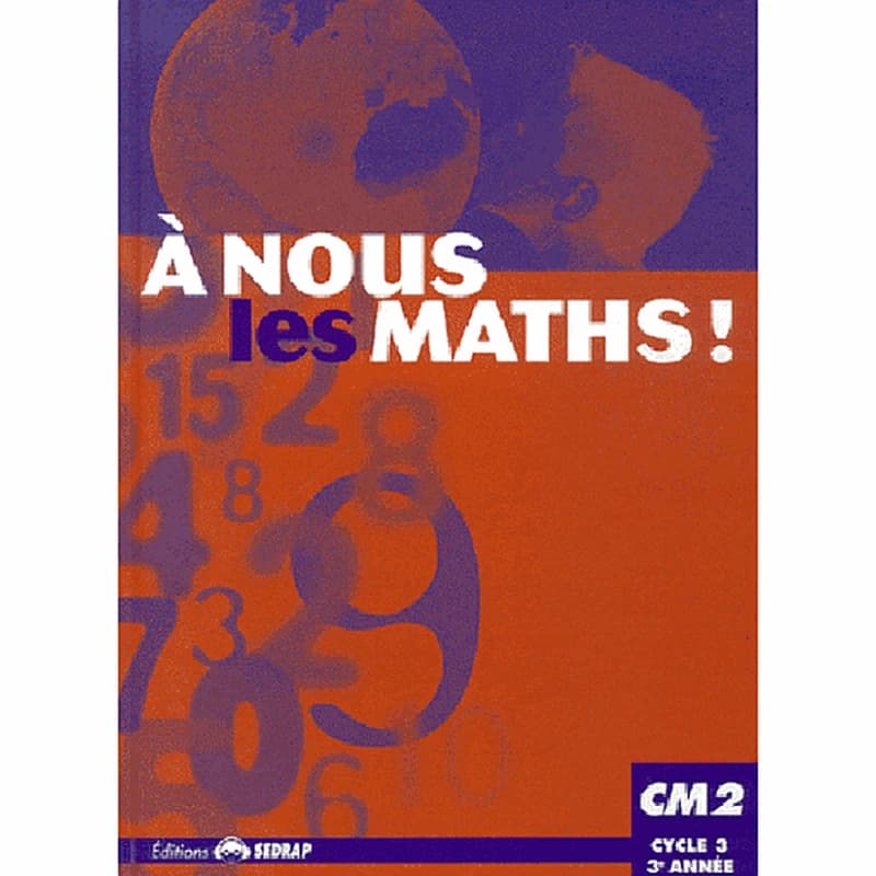 A NOUS LES MATHS CM2 NED